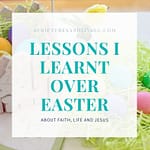 lessons I learned over Easter eggs blog banner

